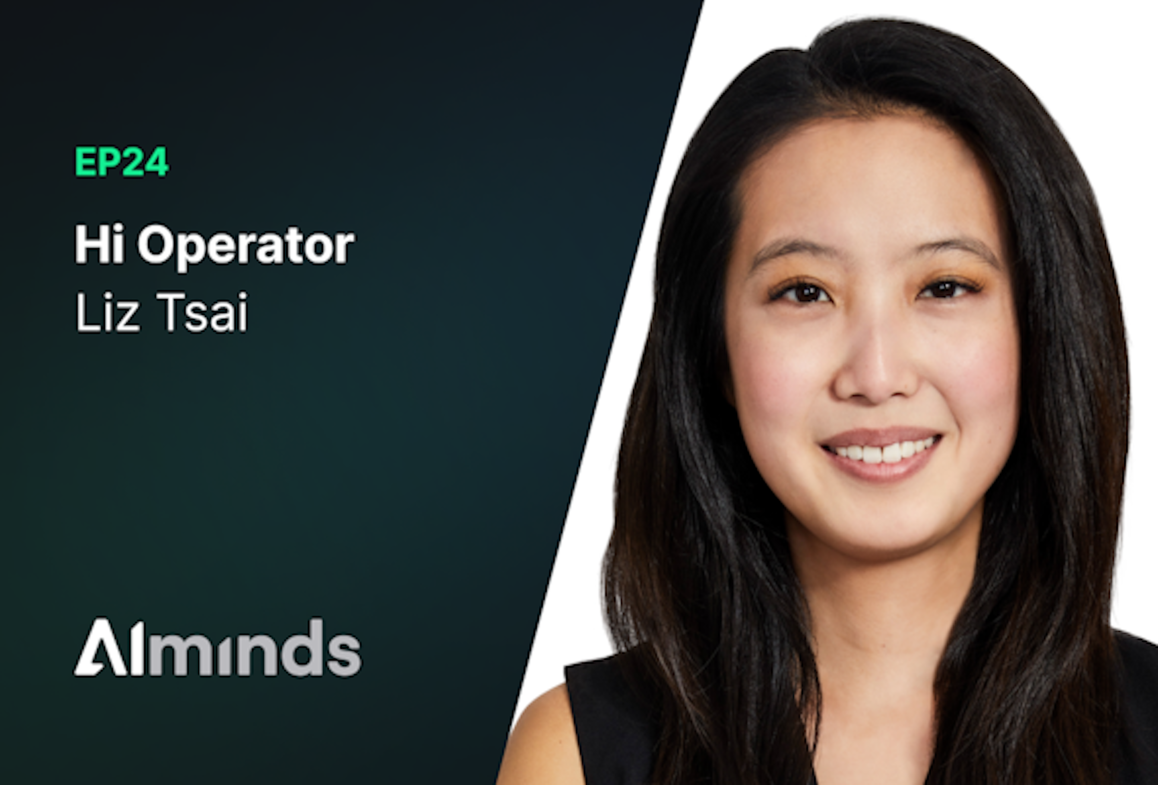 AIMinds #024 | Liz Tsai, CEO and Founder at Hi Operator