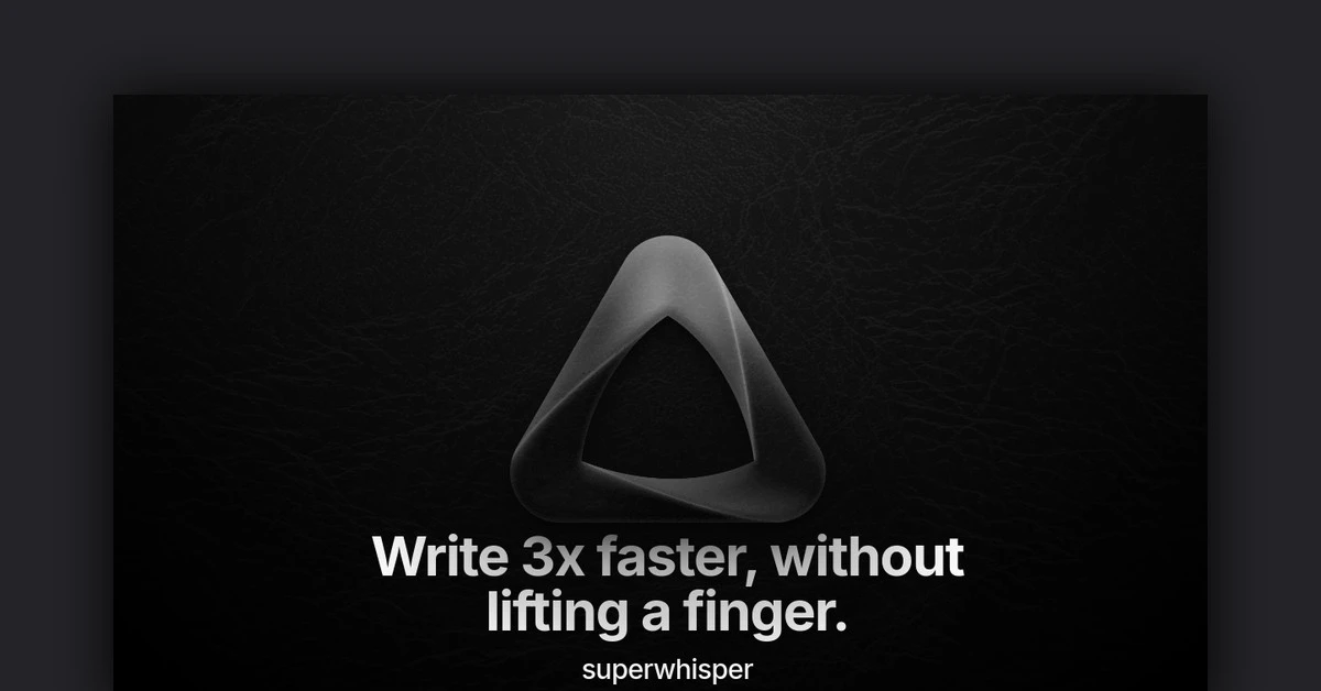 superwhisper